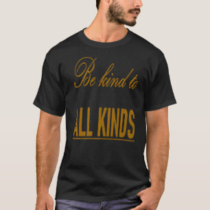 T-shirt Citation Inspirationnelle Kindness Love taiche
