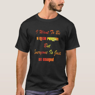 T-shirt Citation Je Veux Être Sarcastique De La Part De Ge