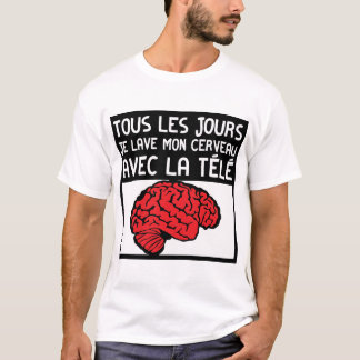 T-shirt citation lave cerveau avec tele cervelle expressio