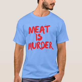 T-shirt Citation Meat Is Murder ami