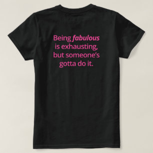T-shirt Citation motivante fabuleuse et drôle