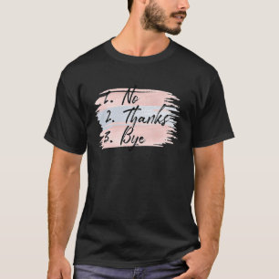 T-shirt citation motivation sarcastique citation non merci