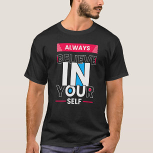 T-shirt Citation Motivationnelle Inspiration Positive Dire