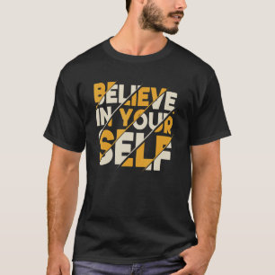 T-shirt Citation Motivationnelle Inspiration Positive Dire