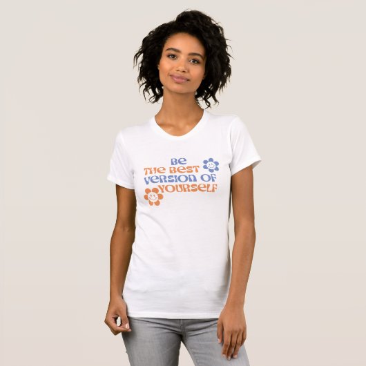 T-shirt Citation Motivationnelle Simple Fun Retro Script (Devant entier)