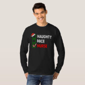 T-shirt Citation Naughty Nice Nurse Xmas Infirmière Pajama (Devant entier)