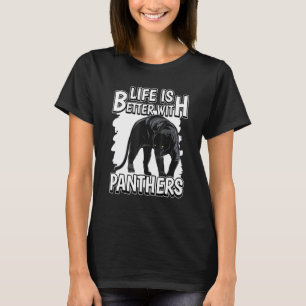 T-shirt Citation Panther La Vie Wildcat Est Meilleure Avec