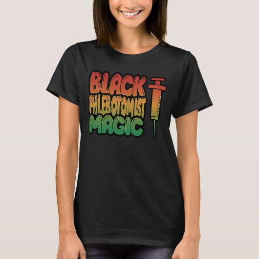T-shirt Citation Phlebotomiste (Devant)