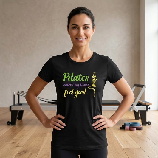 T-shirt citation Pilates fait du bien à mes os