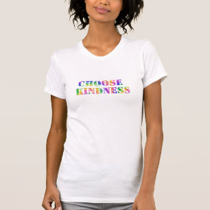 T-shirt Citation positive "Choose Kindness" Arc-en-ciel