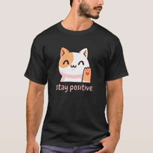 T-shirt Citation Positive Positivité Chat Japonais Mignon