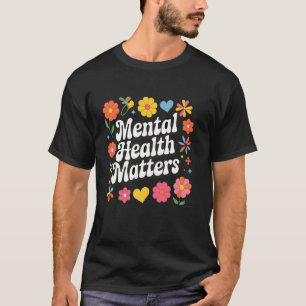 T-shirt Citation Positive sur la Santé Mentale Rétro