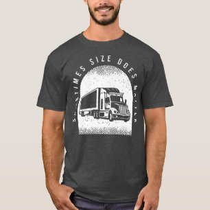 T-shirt Citation pour un chauffeur de camion de fret mascu