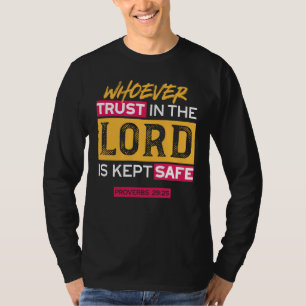 T-shirt Citation Quiconque Se Fie Au Seigneur Est Protégé