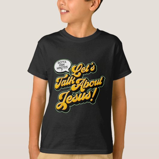 T-shirt Citation Rétro Parlons de Jésus Basic Chrétien (Devant)