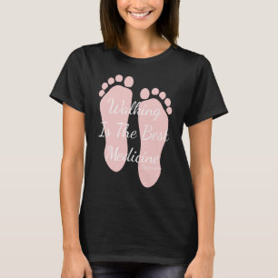 T-shirt Citation Serenity Walking is the Man's Best Medica