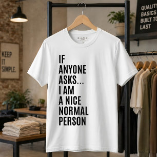 T-shirt Citation Si Quelqu'un Demande Je Suis Une Personne
