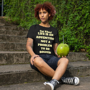 T-shirt Citation Simple Moderne Personnalisée Chat Drôle N