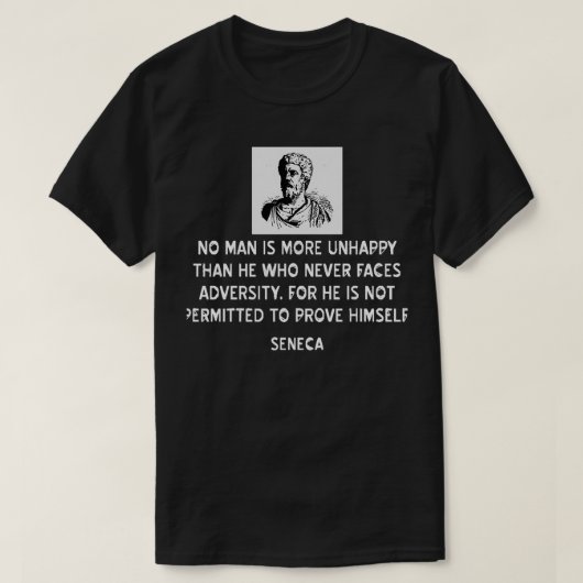 T-shirt Citation stoïque de Seneca sur l'adversité (Design devant)