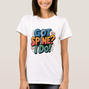 T-shirt Citation sur la santé de la colonne vertébrale des
