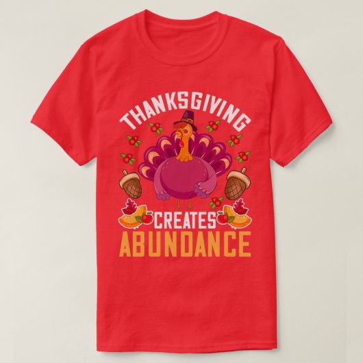 T-shirt Citation Thanksgiving Thanksgiving Crée Abondance (Design devant)