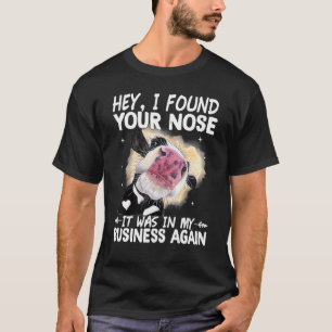 T-shirt citation Vache Humour Hé, j'ai trouvé votr