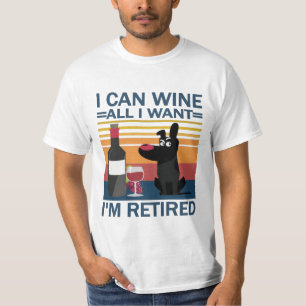 T-shirt Citation vin drôle Je peux vin tout ce que je veux