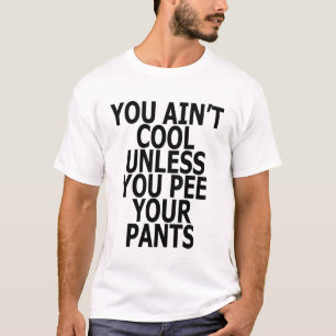 T-shirt CITATION vous n'êtes pas frais à moins que vous