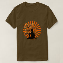 Citations 9 (Bouddha) - Une Chemise MisterP