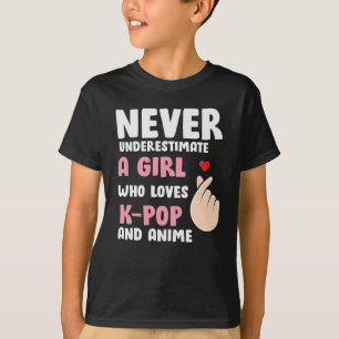 T-shirt Citations Anime & K-pop : Ne sous-estimez jamais u