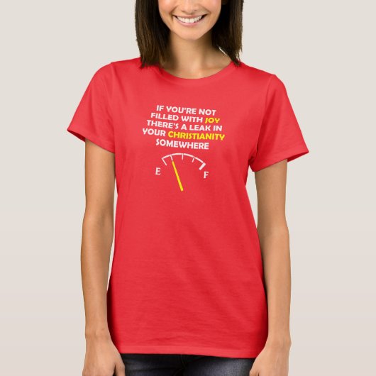 T-shirt Citations Chrétiennes Remplies de Joie (Devant)