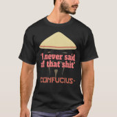 T-shirt Citations Confucius (Devant)