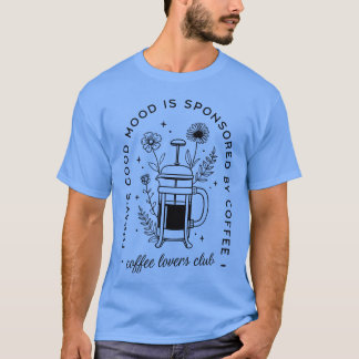 T-shirt Citations d'ami amateur de café