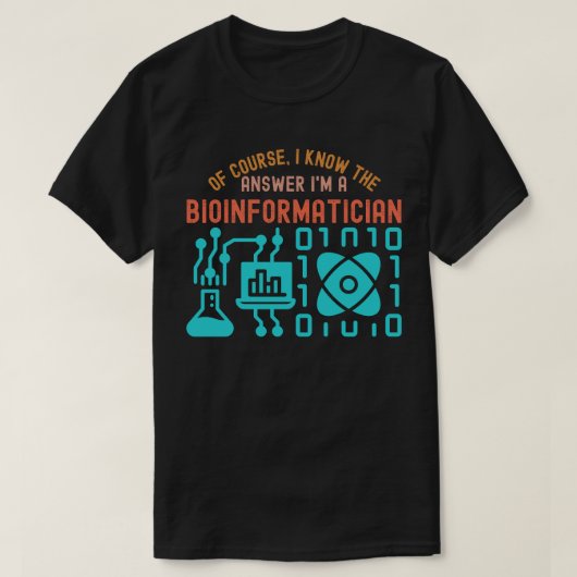 T-shirt Citations de bio-informatique55, Étudiants en bio- (Design devant)