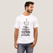 T-shirt Citations de café typographique modernes (Devant entier)