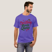 T-shirt Citations de films de Noël drôles (Devant entier)