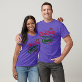 T-shirt Citations de films de Noël drôles (Unisexe)