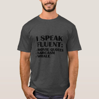 T-shirt citations de films sarcasme baleine ami