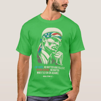 T-shirt Citations de Malcom X