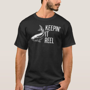 T-shirt Citations de pêche en gardant ça réel Poissons d'e