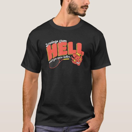 T-shirt Citations De Tennis De Hell Devil Tennis Playe (Devant)