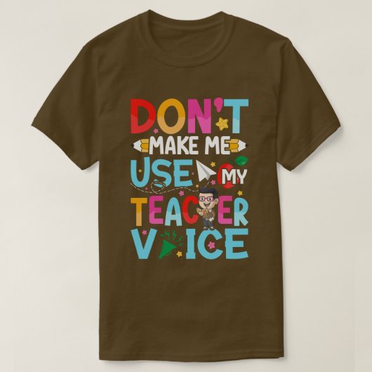 T-shirt Citations d'enseignant amusantes (Design devant)