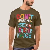 T-shirt Citations d'enseignant amusantes (Devant)