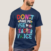 T-shirt Citations d'enseignant amusantes (Devant)