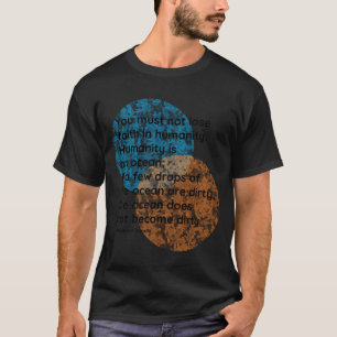 T-shirt Citations d'humanité de Mahatma Gandhi fille
