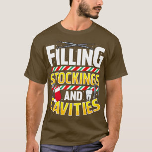 T-shirt Citations d'Humours amusants pour les dentistes de