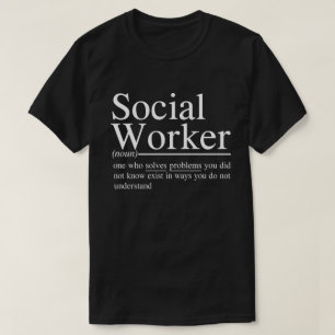 T-shirt citations drôles de Social Worker