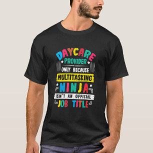 T-shirt Citations du fournisseur de garderie Enseignant de