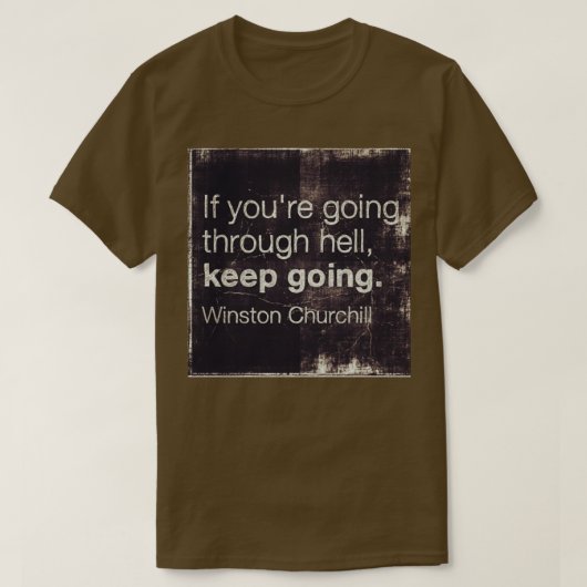 T-shirt Citations Motivationnelles Si Vous Traversez L'Enf (Design devant)