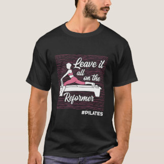 T-shirt Citations Pilates Entraînement Exercice Fitness Yo